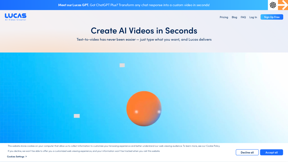 Lucas, AI Video Creator | Text to Video in Seconds