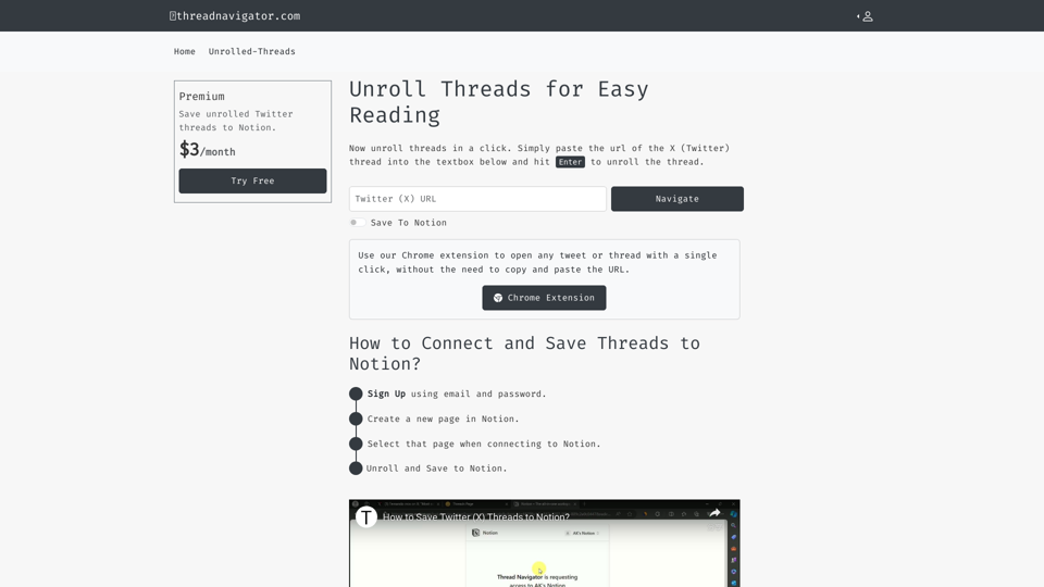 Thread Navigator: Unroll X Threads & Save to Notion